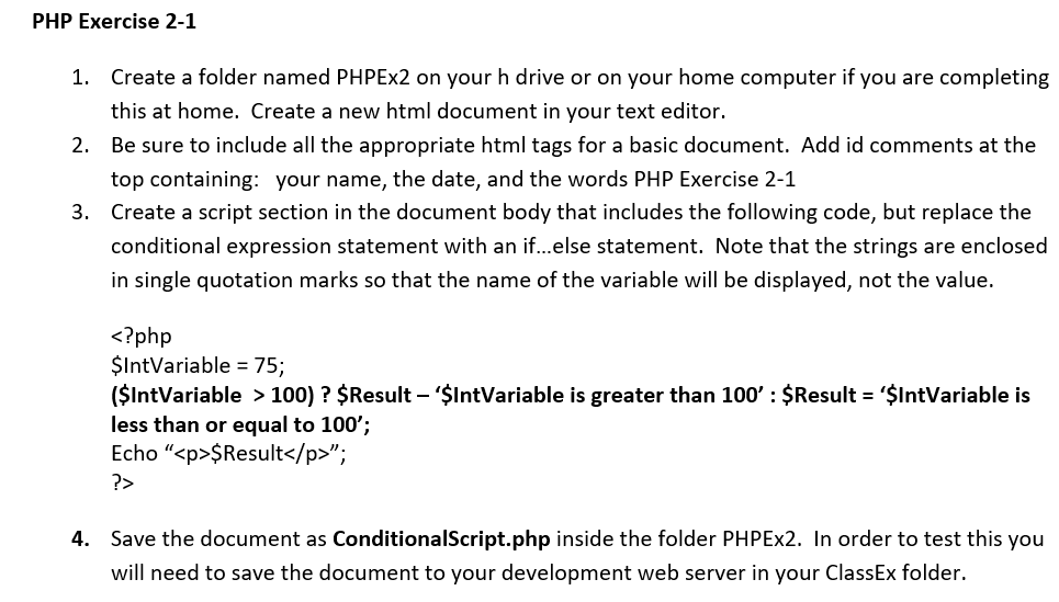  PHP Exercise 2-1 1. Create a folder named PHPEx2 on your