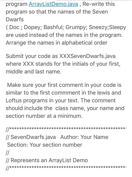 public static void main (String[] args) ArrayList names new ArrayList); names.add("Abigail"); display