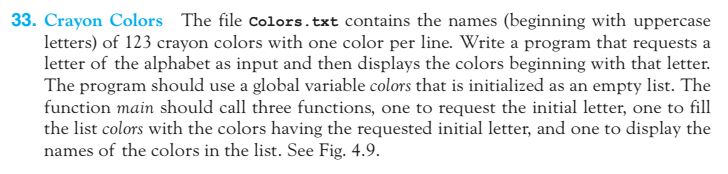 Use python and write code for program. The text file Colors.txt is