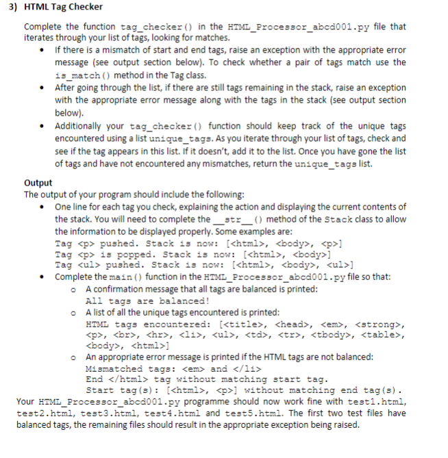3) HTML Tag Checker Complete the function tag_checker) in the HTML_Processor_abcd001.py