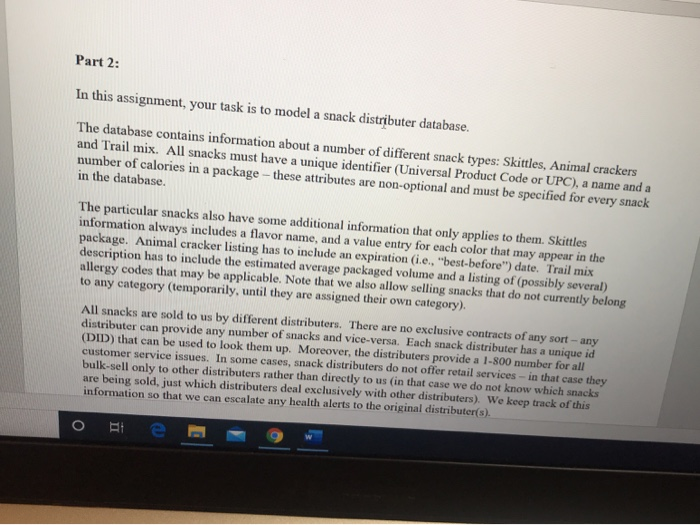  Part 2: In this assignment, your task is to model a