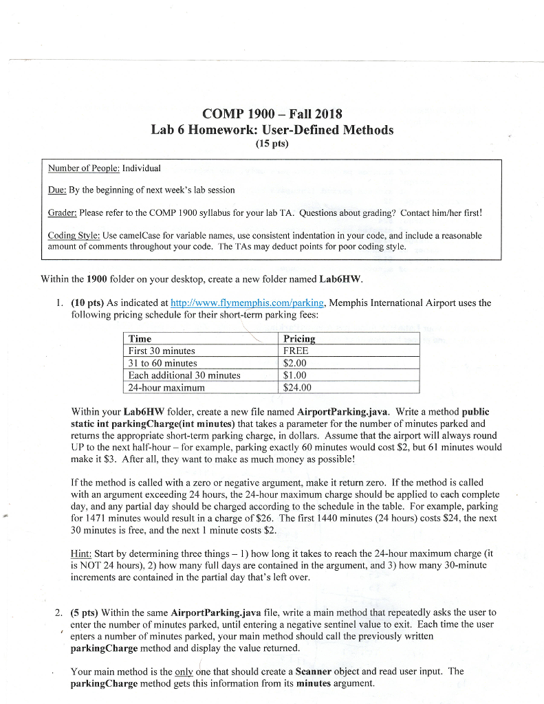  COMP 1900 -Fall 2018 Lab 6 Homework: User-Defined Methods (15 pts)