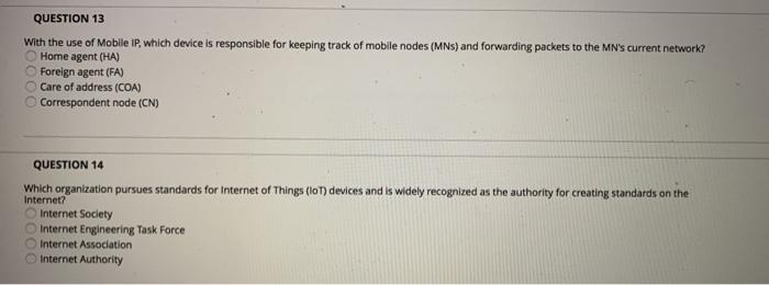 stay connected without interruption. True False QUESTION 3 Store-and-forward communications should be