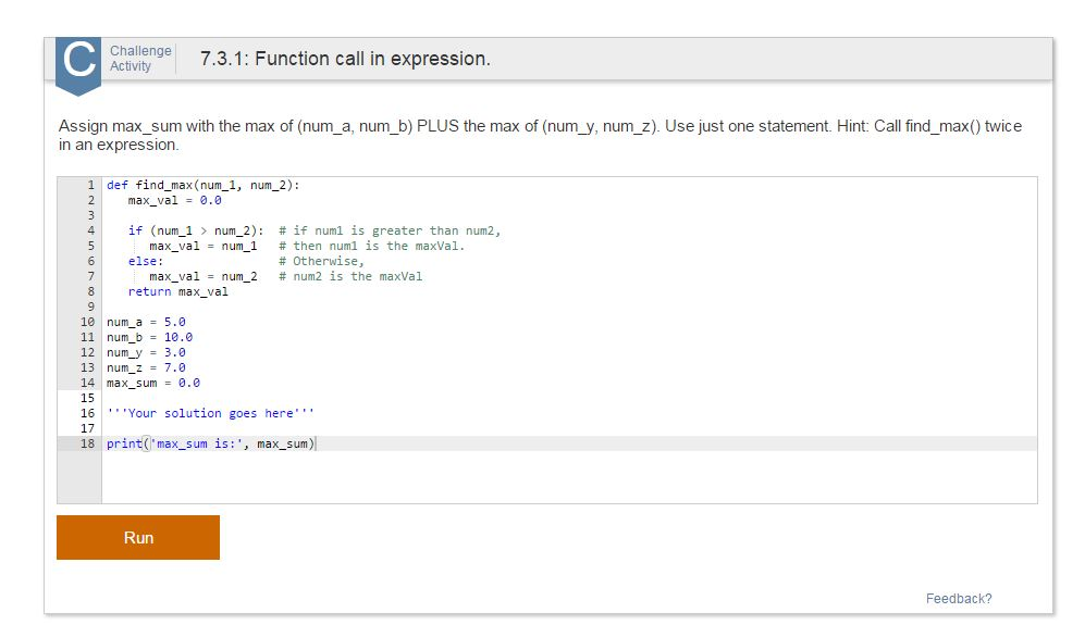 Must be in Python and the chapter subject is "Returning values from