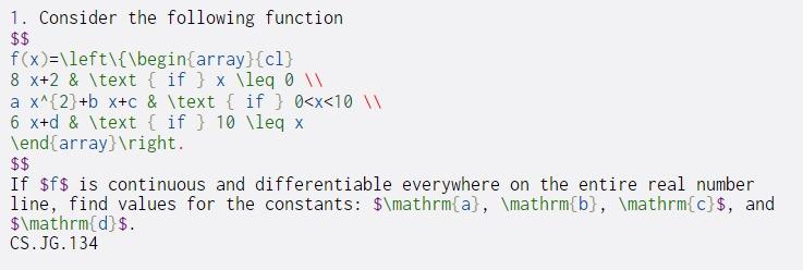 1. Consider the following function $$ f(x)=\left\{\begin{array}{cl} 8 x+2 & \text