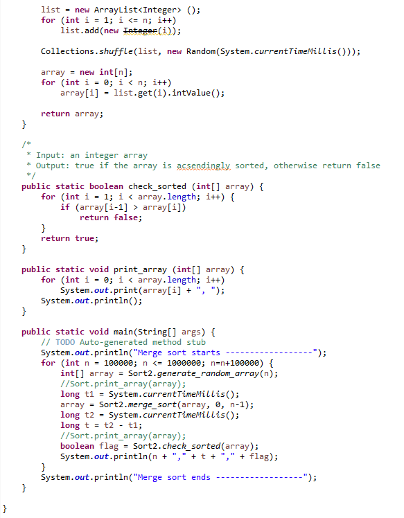 your output is indeed sorted.) list = new ArrayList (); for (int