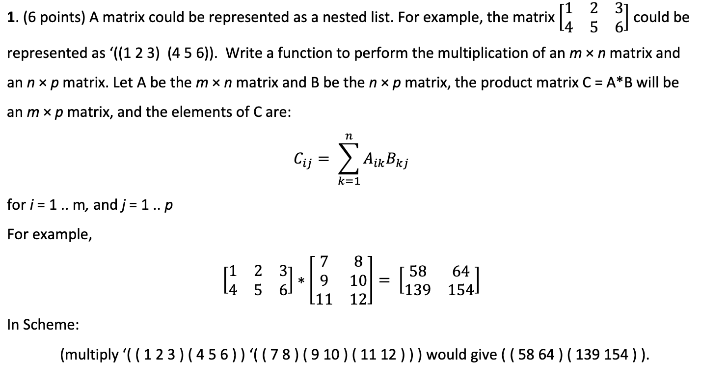 Please Use Scheme to program!!!!! Do not use c, c++ , python