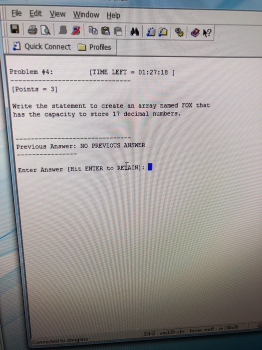  Ele Edit View Window Help Quick Connect Profiles Problem 4: [TIME