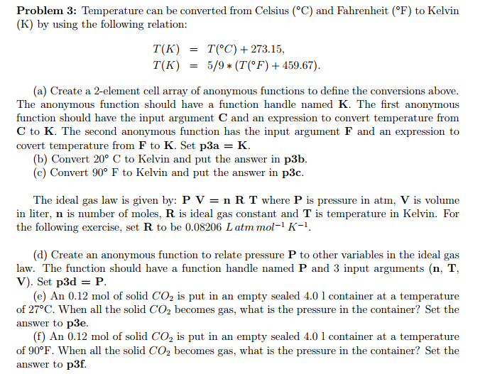 MATLAB question: Temperature can be converted from Celsius (degree C) and Fahrenheit