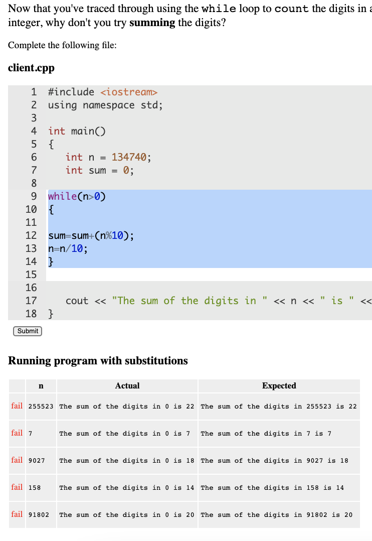  Now that you've traced through using the while loop to count