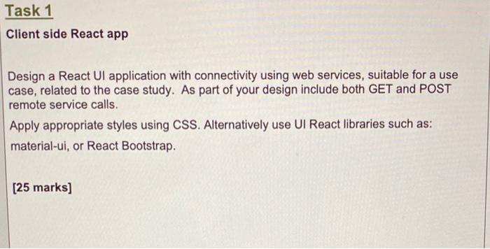  Task 1 Client side React app Design a React UI application