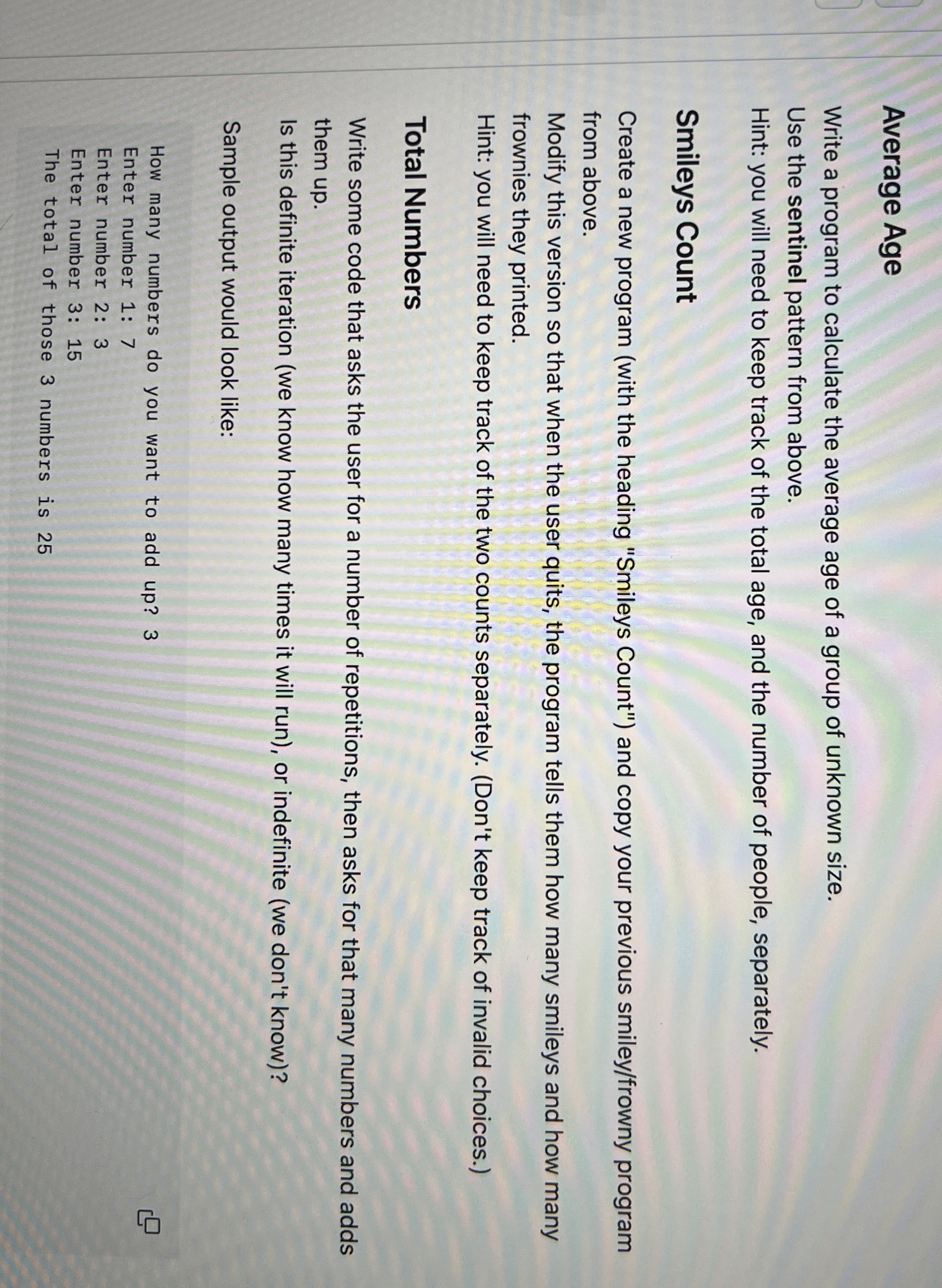  Write the algorithm before you write the programming 