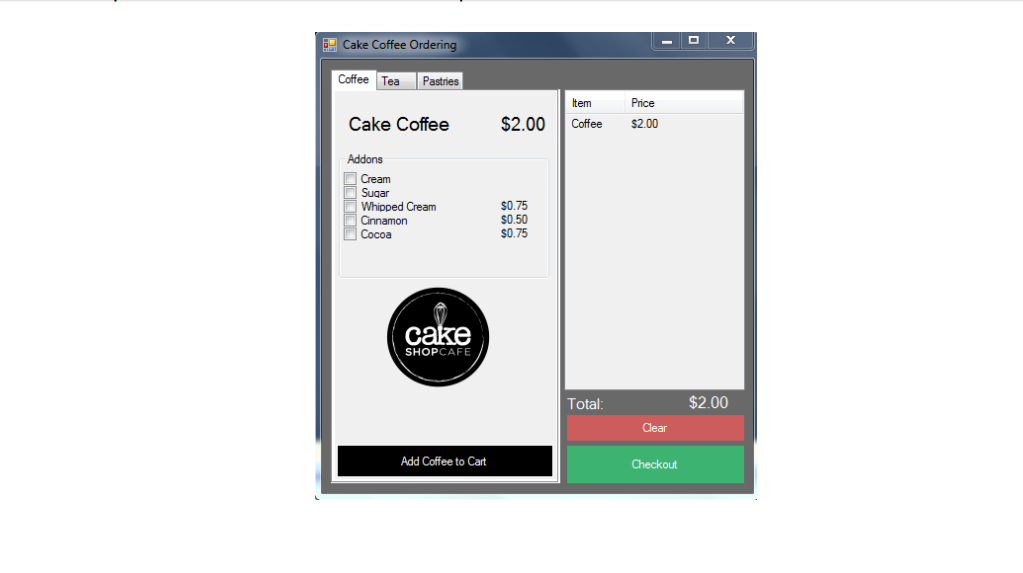 Coffee ordering in C# Windows form as pictured below: A limited menu