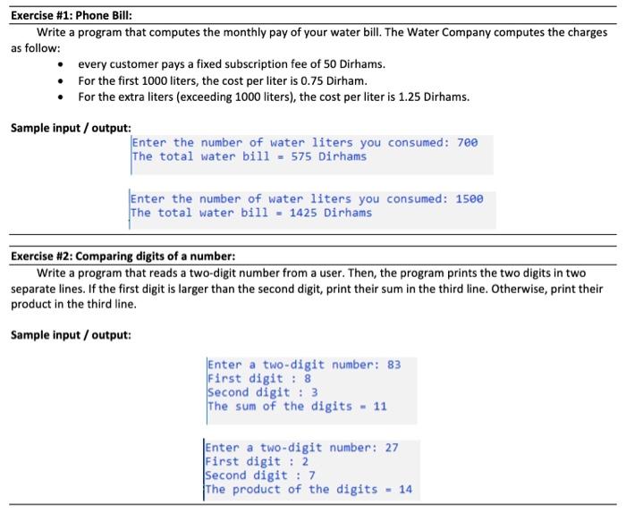  Exercise #1: Phone Bill: Write a program that computes the monthly