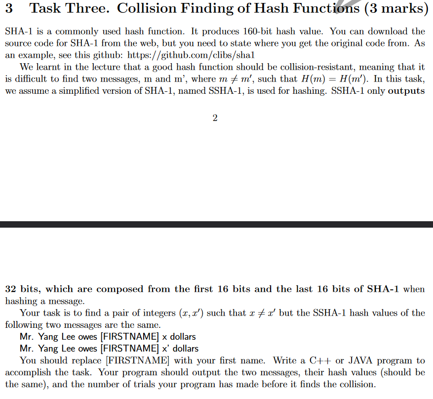 3 Task Three. Collision Finding of Hash Functions (3 marks) SHA-1