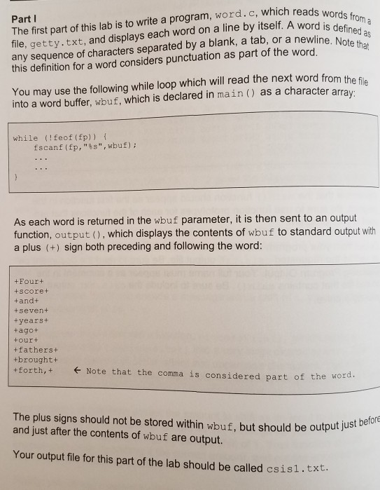 C programming #include The first part of this lab is to write