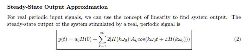 MATLAB For the project, you will be analyzing the steady-state response of