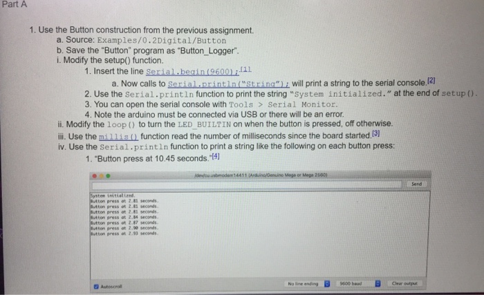  Using arduino Part A 1. Use the Button construction from the