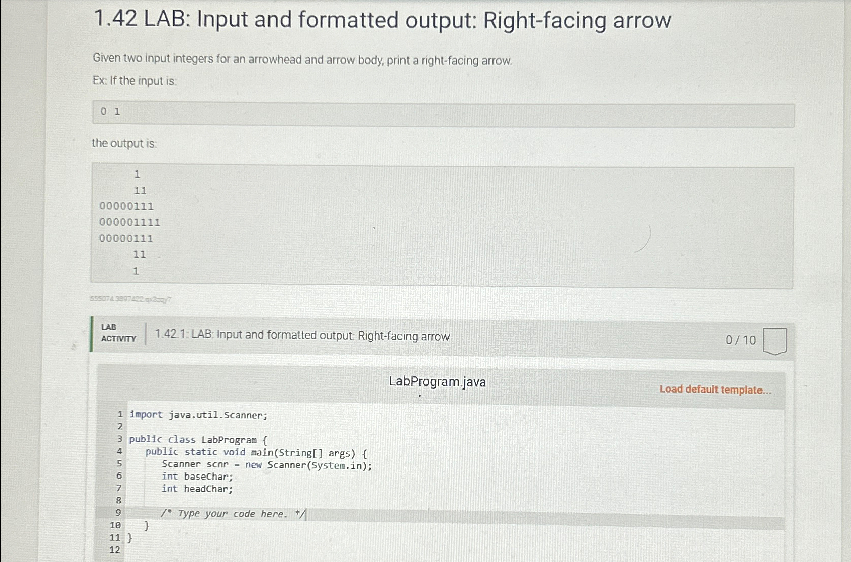  1.42 LAB: Input and formatted output: Right-facing arrow Given two input