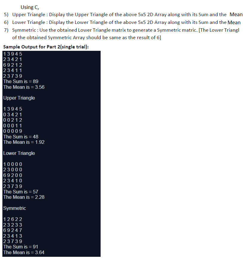 Using C, 5) Upper Triangle : Display the Upper Triangle of