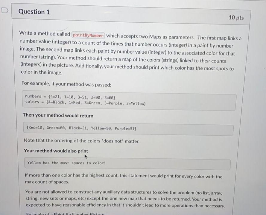 undefined Question 1 10 pts Write a method called paintByNumber which accepts