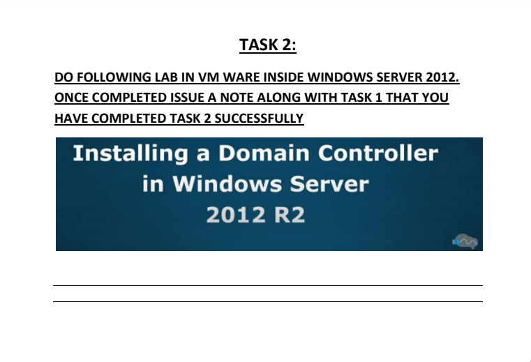  TASK 2: DO FOLLOWING LAB IN VM WARE INSIDE WINDOWS SERVER