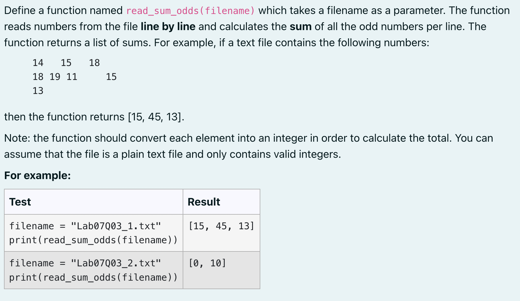  Define a function named read_sum_odds ( fi lename) which takes a