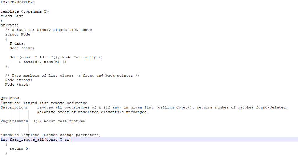Write this function given the template for linked lists in C++ with