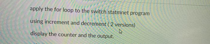  using a for loop write a Java program apply the for