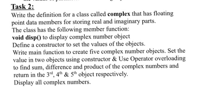  Perform the following code in C++ language ! Write the definition