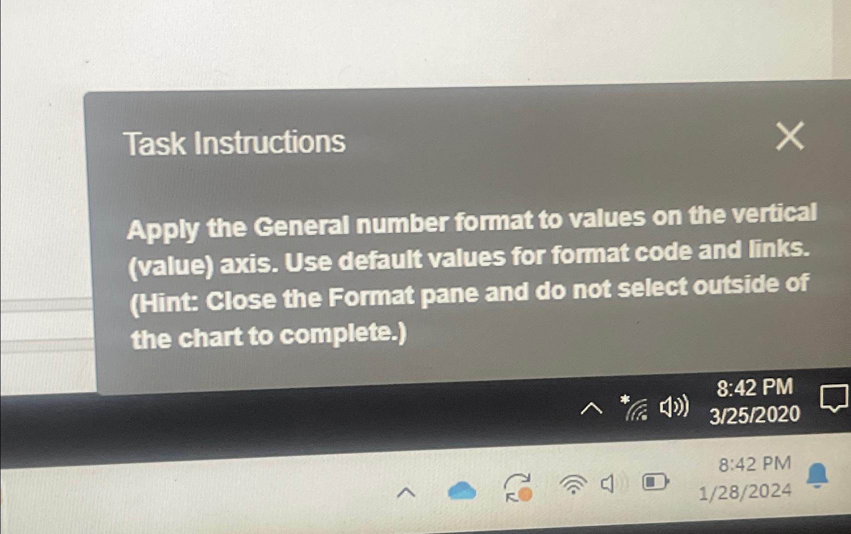  Task Instructions Apply the ceneral number format to values on the