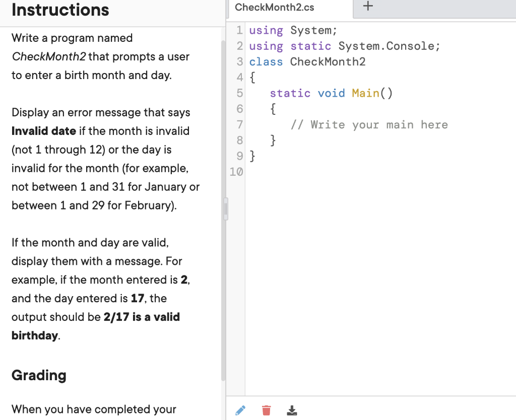 Instructions CheckMonth2.cs Write a program named 1 using System; 2 using