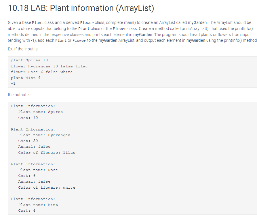  10.18 LAB: Plant information (ArrayList) Given a base Plant class and