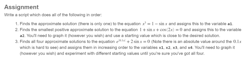 MATLAB Assignment Write a script which does all of the following in