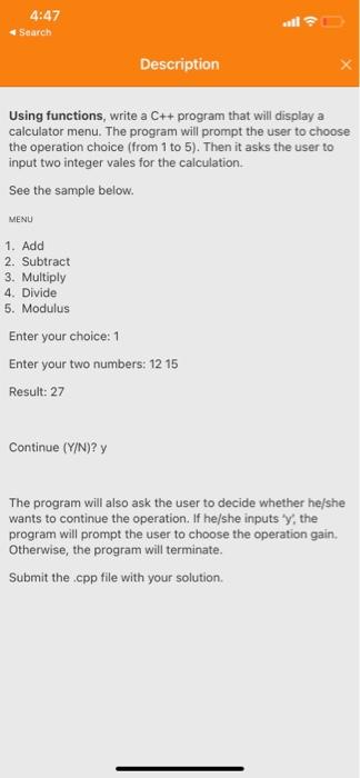  c++ 4:47 Search Description Using functions, write a C++ program that