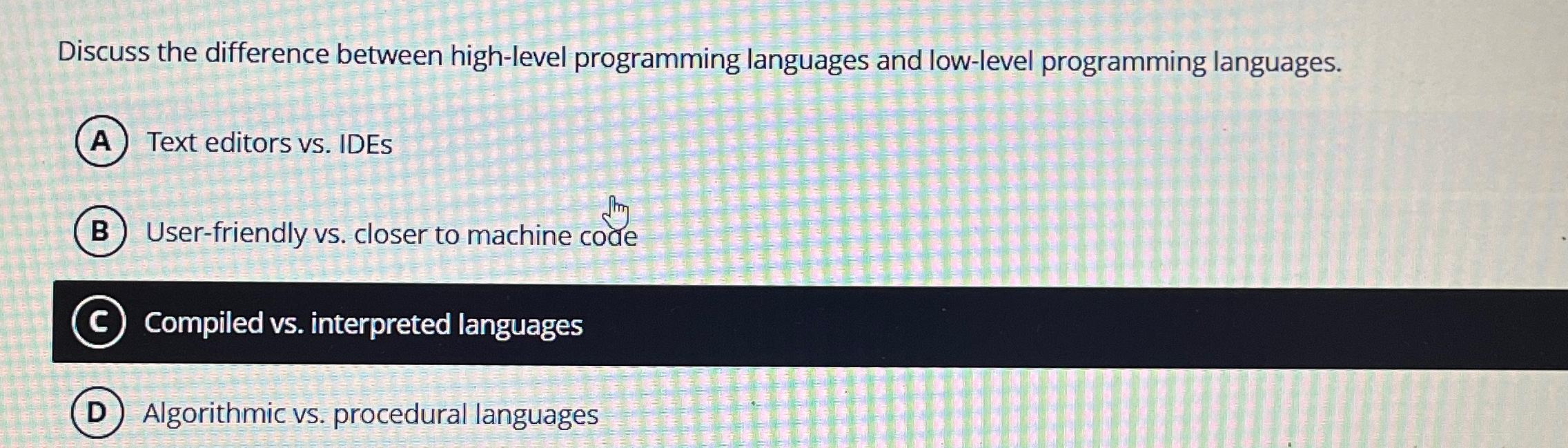  Discuss the difference between high-level programming languages and low-level programming languages.
