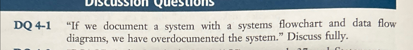  DQ 4-1"If we document a system with a systems flowchart and