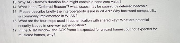  13. Why ACK frame's duration field might contain a none zero