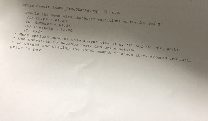  using code blocks c++ program Extra credit Exam1_ Prog6Extra.cpp. (10 pts)