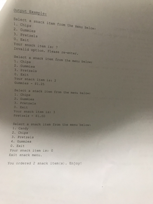 - Handle the menu with character selections as the following: (C) Chips-$1.50