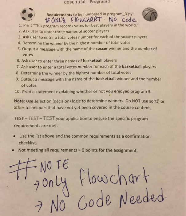  COSC 1336- Program 3 Requirements to be numbered in program_3.py: #ONUS