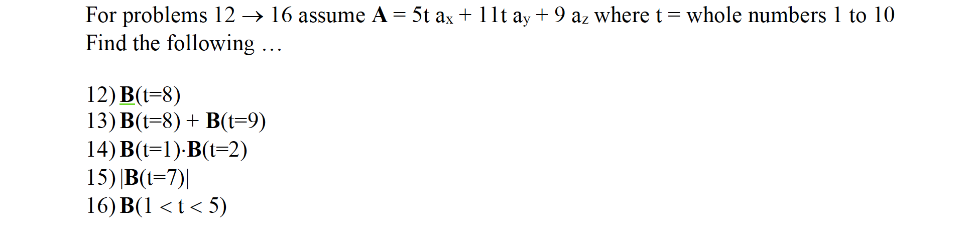 how to find it using Matlab? it is A not B. For