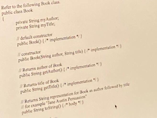 Java Refer to the following Book class. public class Book private String