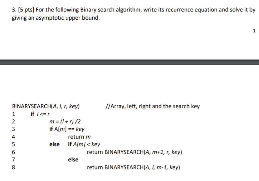 For the following Binary search algorithm, write its recurrence equation and solve