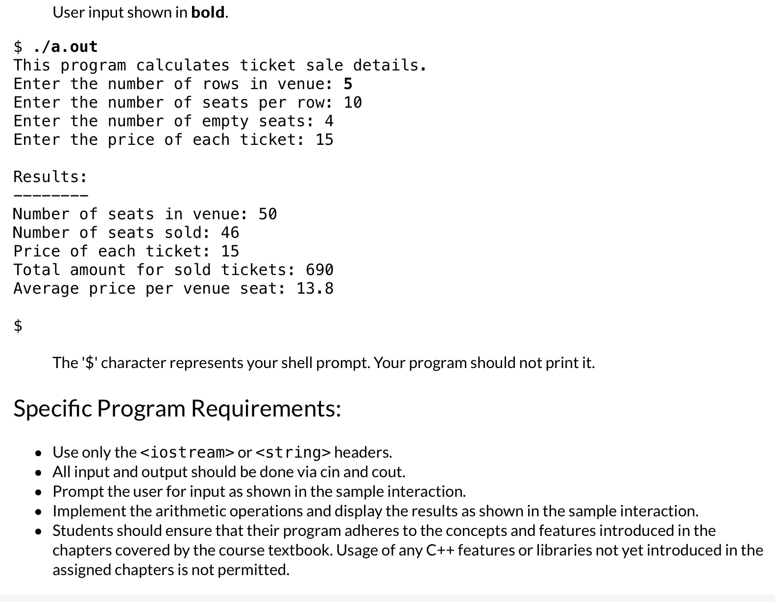  Problem Description Write a C++ program that calculates how much money
