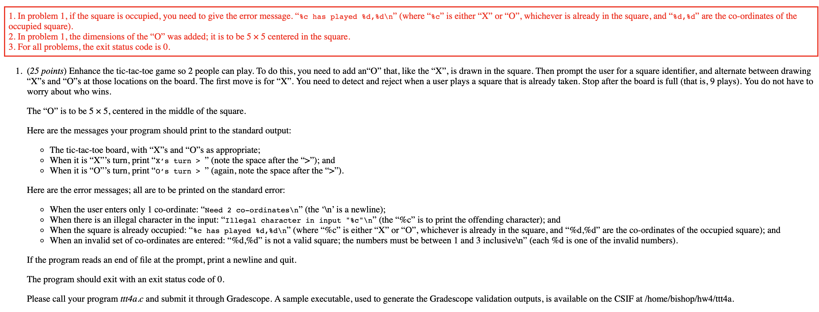  In C program Enhance the tic-tac-toe game so 2 people can