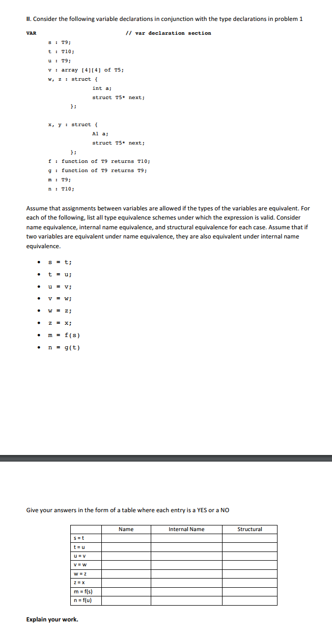  II. Consider the following variable declarations in conjunction with the type