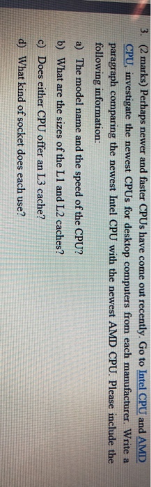  I need answer ... Thank you (2 marks) Perhaps newer and