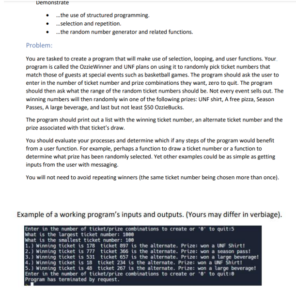 IN C PROGRAMMING PLEASE.. - ...the use of structured programming. - ...selection