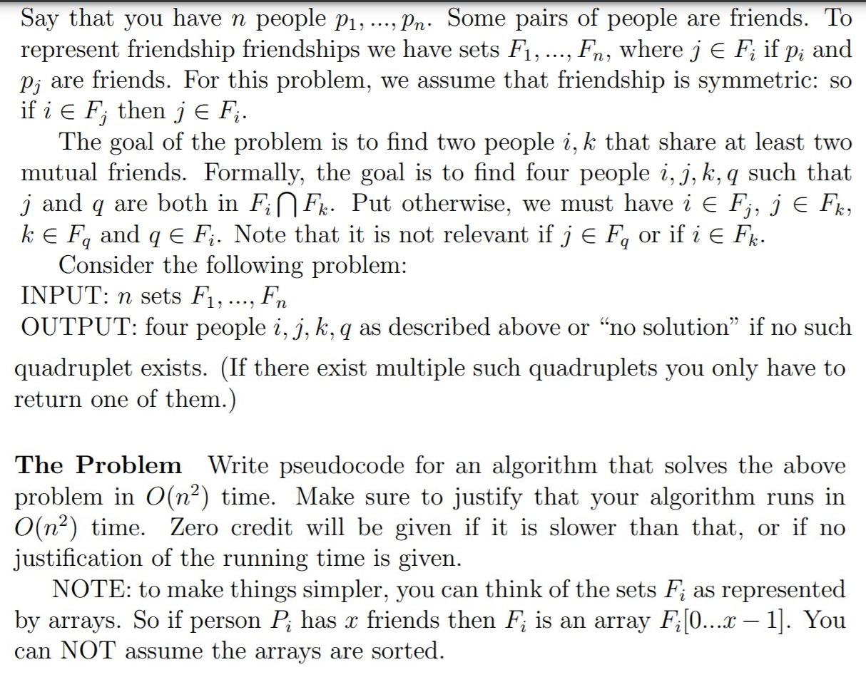 Write pseudocode for an algorithm that solves the above problem in O(n^2